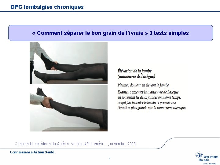 DPC lombalgies chroniques « Comment séparer le bon grain de l’ivraie » 3 tests