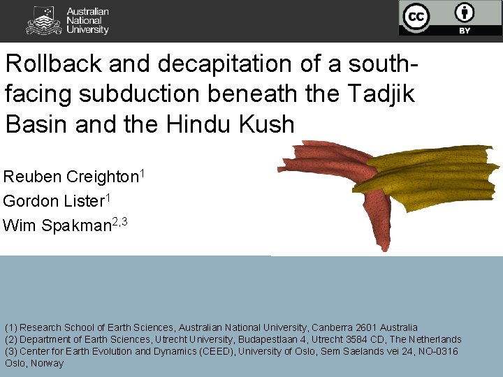 Rollback and decapitation of a southfacing subduction beneath the Tadjik Basin and the Hindu