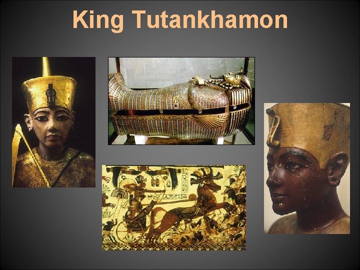 King Tutankhamon 