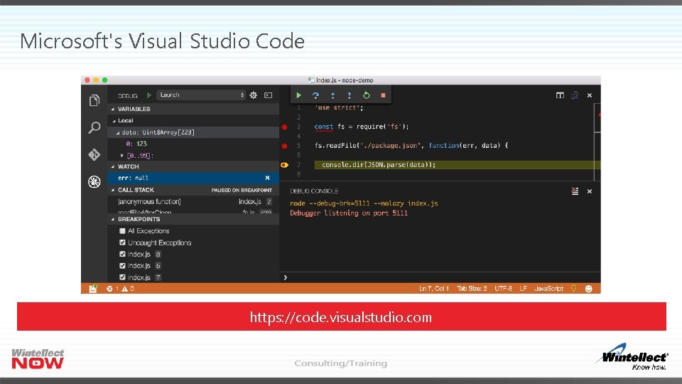 Microsoft's Visual Studio Code https: //code. visualstudio. com 