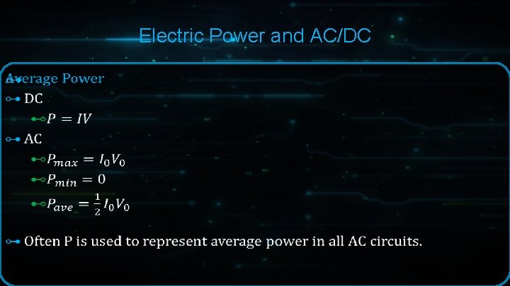 Electric Power and AC/DC ⊶ Electric Power and AC/DC ⊶