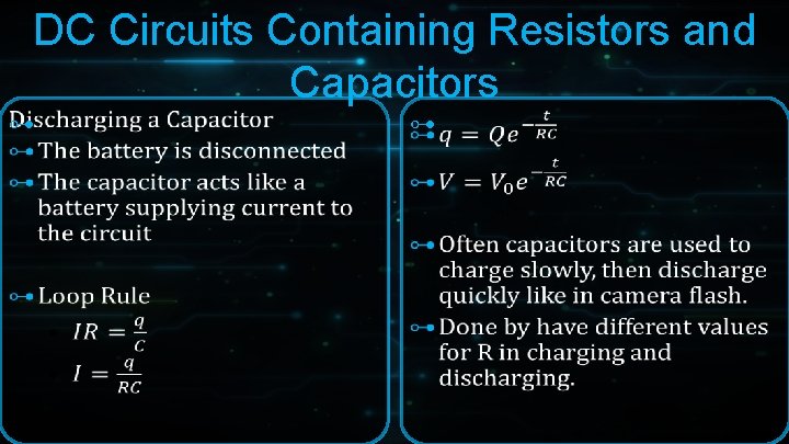 DC Circuits Containing Resistors and Capacitors ⊶ ⊶ DC Circuits Containing Resistors and Capacitors ⊶ ⊶