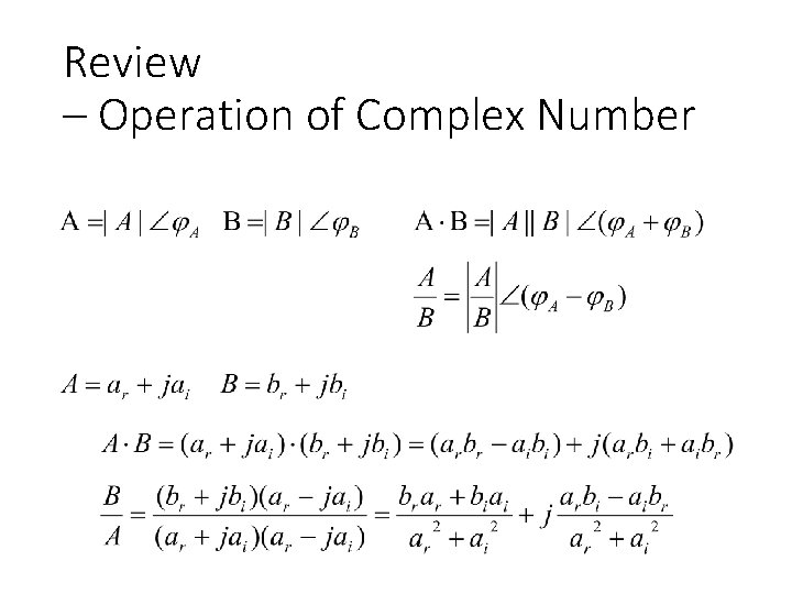 Review – Operation of Complex Number 