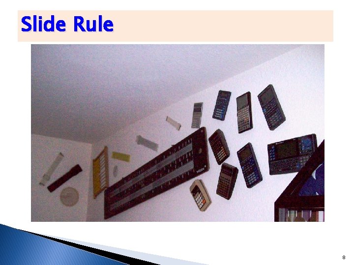 Slide Rule 8 