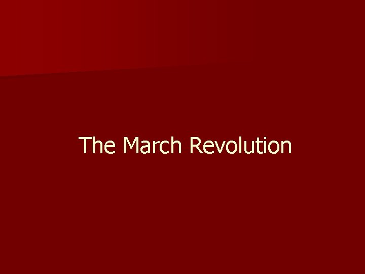 The March Revolution 