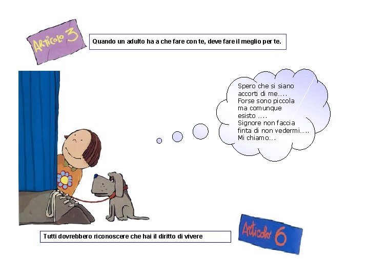 Quando un adulto ha a che fare con te, deve fare il meglio per Quando un adulto ha a che fare con te, deve fare il meglio per