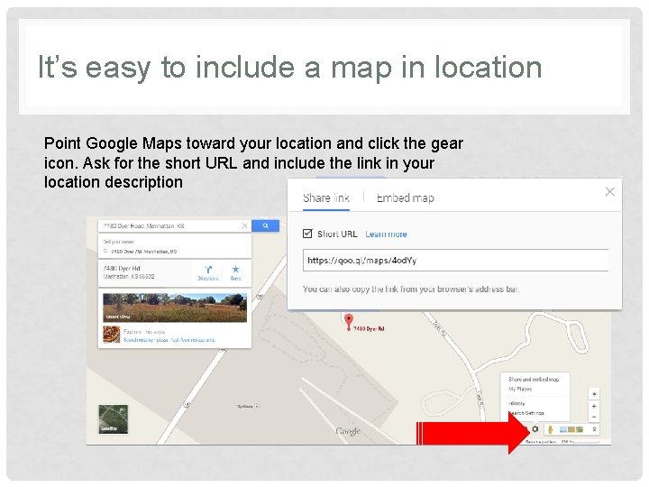 It’s easy to include a map in location Point Google Maps toward your location