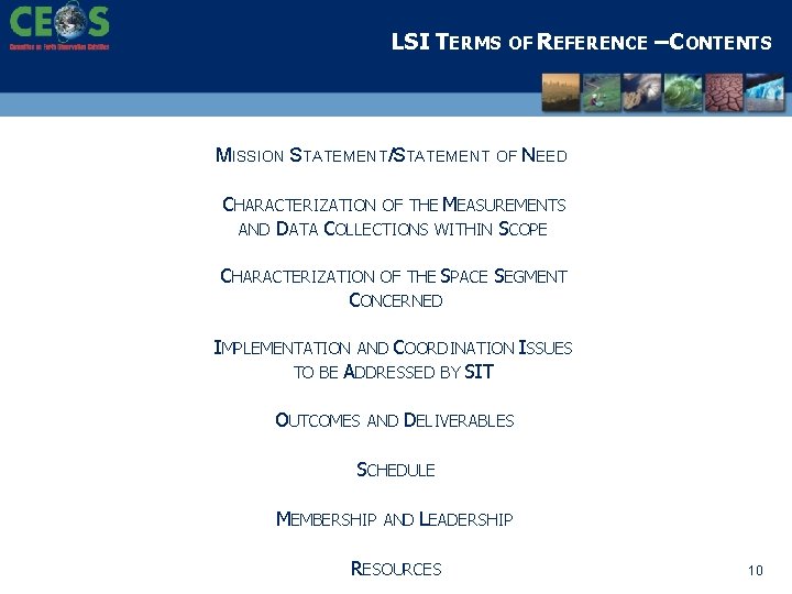 LSI TERMS OF REFERENCE – CONTENTS MISSION STATEMENT/STATEMENT OF NEED CHARACTERIZATION OF THE MEASUREMENTS
