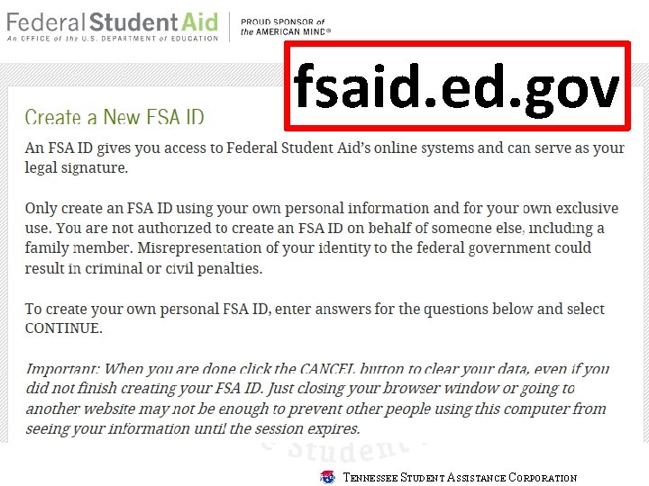 fsaid. ed. gov TENNESSEE STUDENT ASSISTANCE CORPORATION 