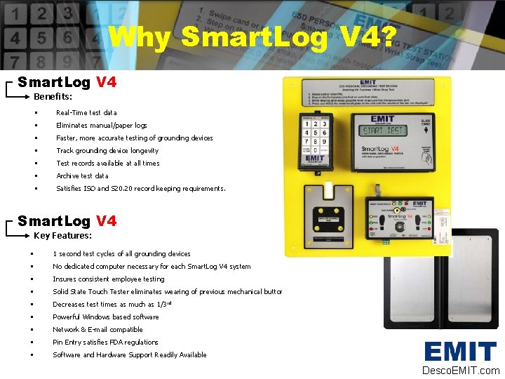 Why Smart. Log V 4? Smart. Log V 4 Benefits: • Real-Time test data