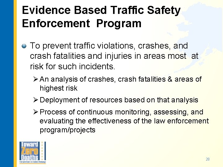 Evidence Based Traffic Safety Enforcement Program To prevent traffic violations, crashes, and crash fatalities