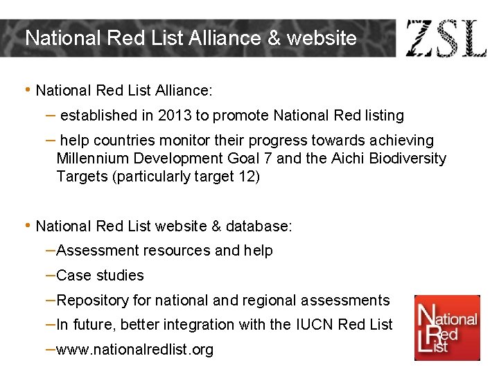 National Red List Alliance & website • National Red List Alliance: – established in National Red List Alliance & website • National Red List Alliance: – established in