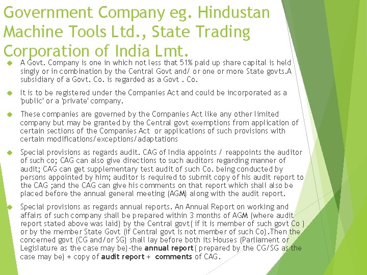 Government Company eg. Hindustan Machine Tools Ltd. , State Trading Corporation of India Lmt.