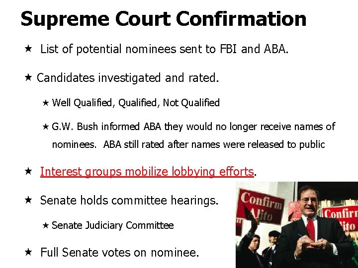 Supreme Court Confirmation List of potential nominees sent to FBI and ABA. Candidates investigated