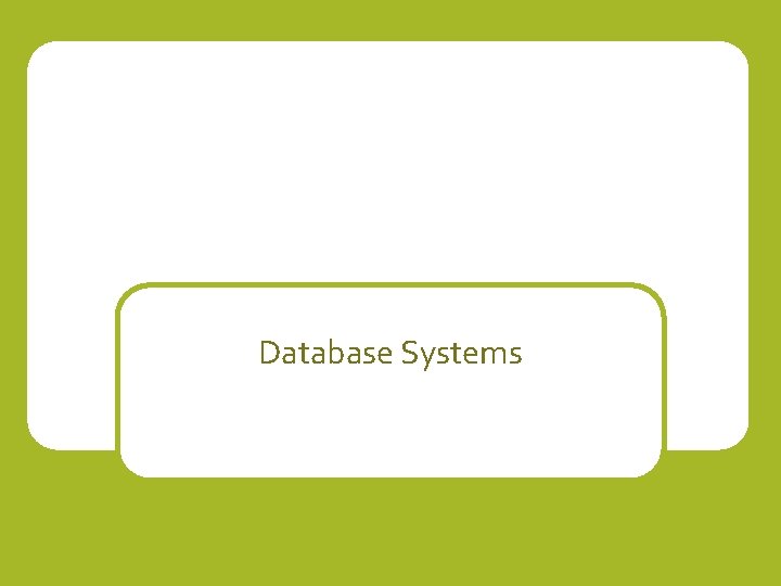 Database Systems 