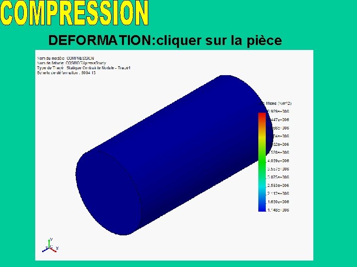 DEFORMATION: cliquer sur la pièce 