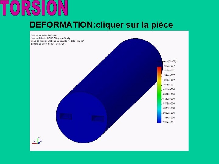 DEFORMATION: cliquer sur la pièce 