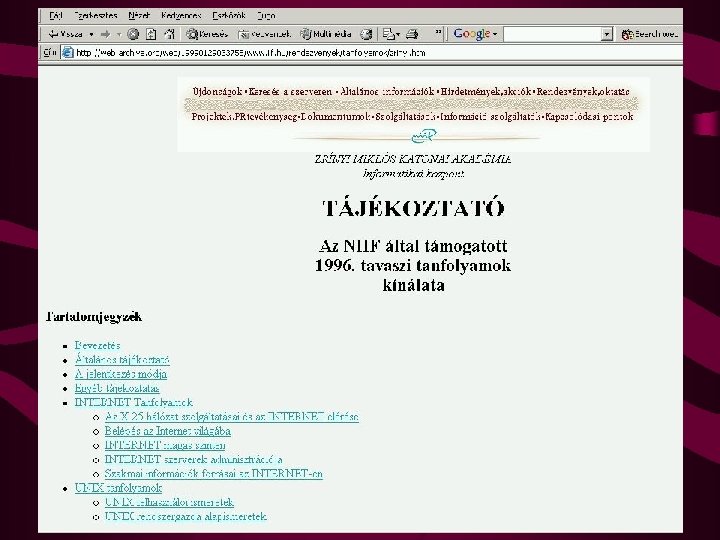 Oktatás • NIIF Információs Füzetek Sorozatszerkesztő: Drótos László, Kokas Károly • INKA tanfolyamok •