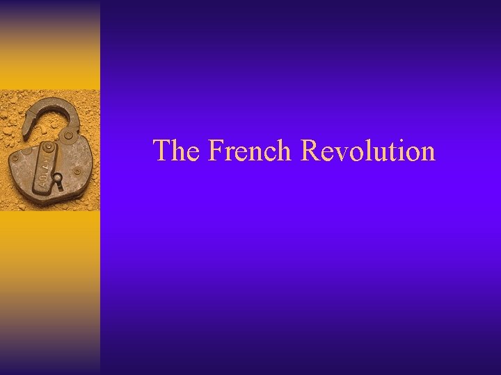 The French Revolution 