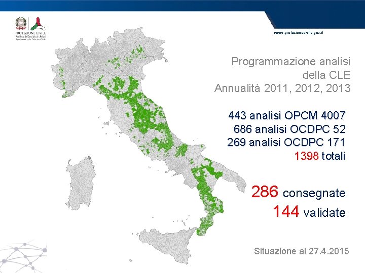 www. protezionecivile. gov. it Programmazione analisi della CLE Annualità 2011, 2012, 2013 443 analisi