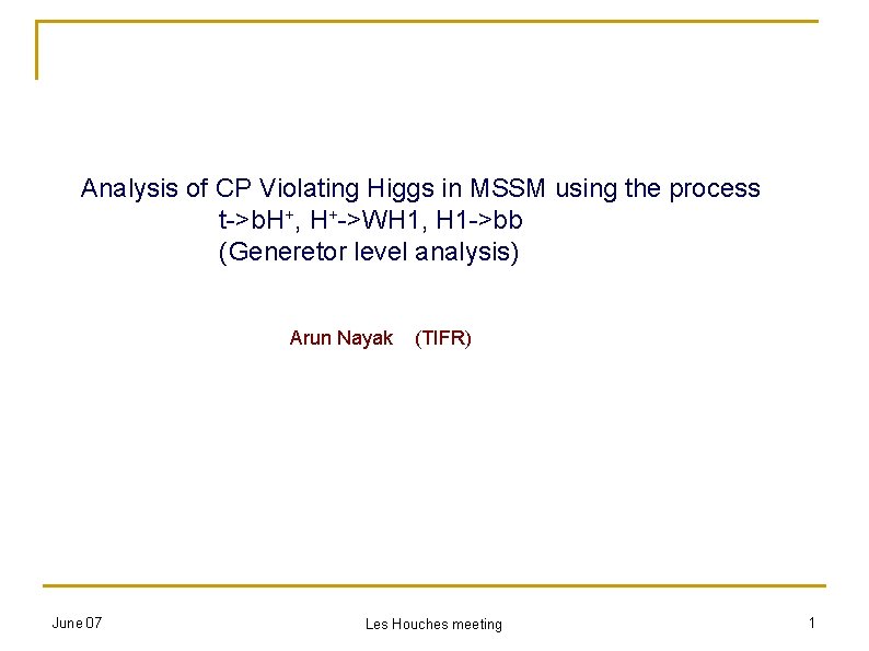 Analysis of CP Violating Higgs in MSSM using the process t->b. H+, H+->WH 1,