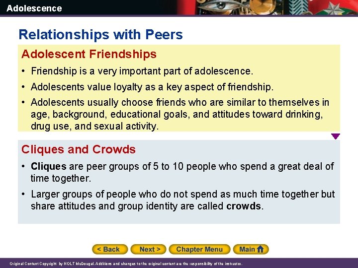 Adolescence Relationships with Peers Adolescent Friendships • Friendship is a very important part of