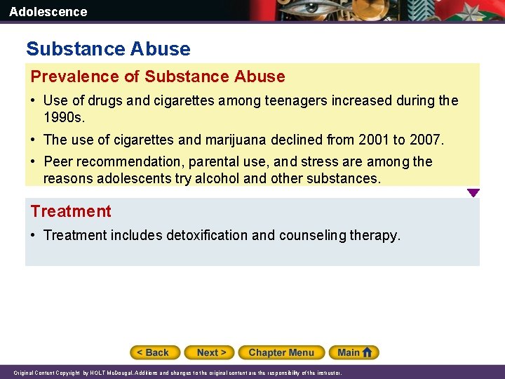 Adolescence Substance Abuse Prevalence of Substance Abuse • Use of drugs and cigarettes among