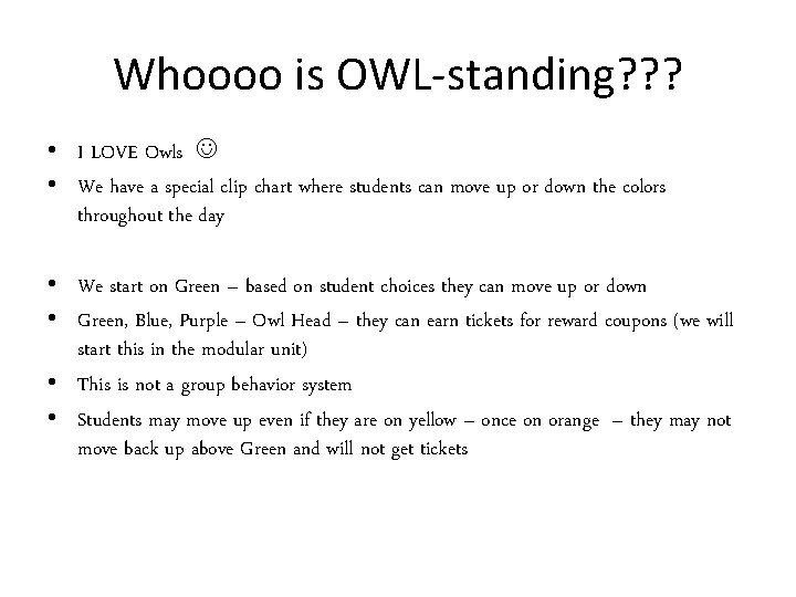 Whoooo is OWL-standing? ? ? • I LOVE Owls • We have a special