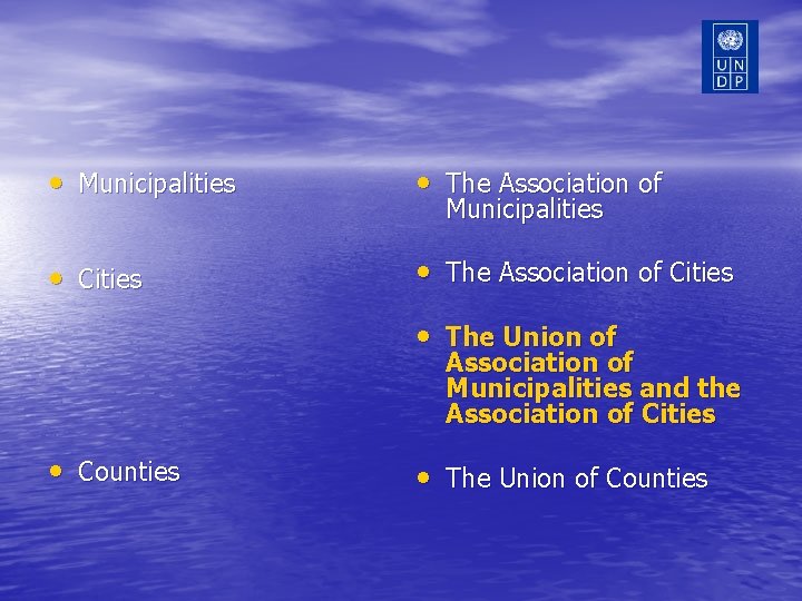  • Municipalities • The Association of • Cities • The Association of Cities