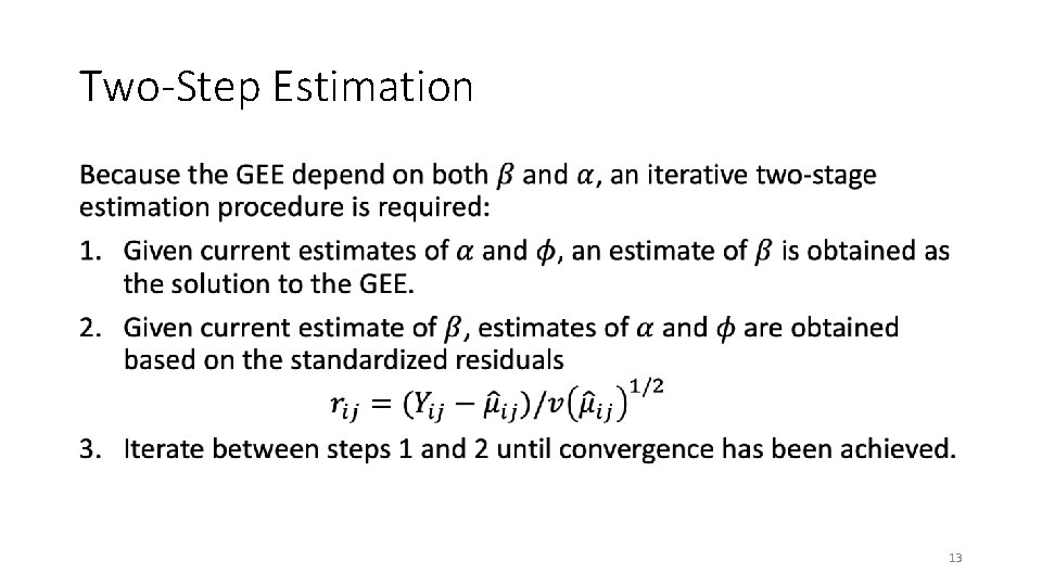 Two-Step Estimation • 13 