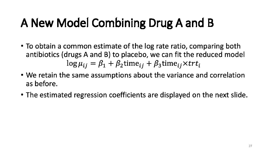 A New Model Combining Drug A and B • 27 