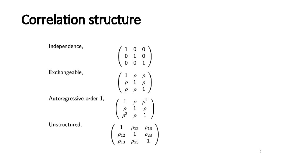 Correlation structure 9 