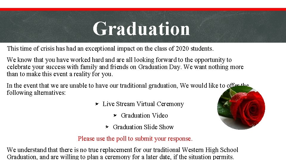 Graduation This time of crisis had an exceptional impact on the class of 2020