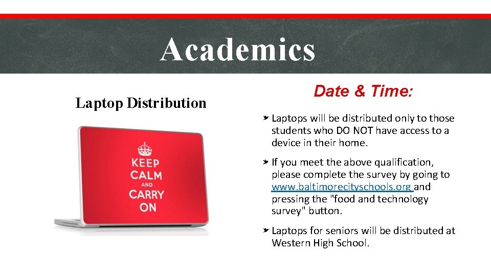 Academics Laptop Distribution Date & Time: Laptops will be distributed only to those students