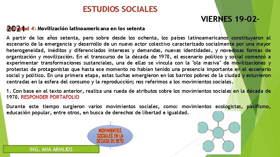 ESTUDIOS SOCIALES VIERNES 19 -02 Actividad 2021 4: Movilización latinoamericana en los setenta A