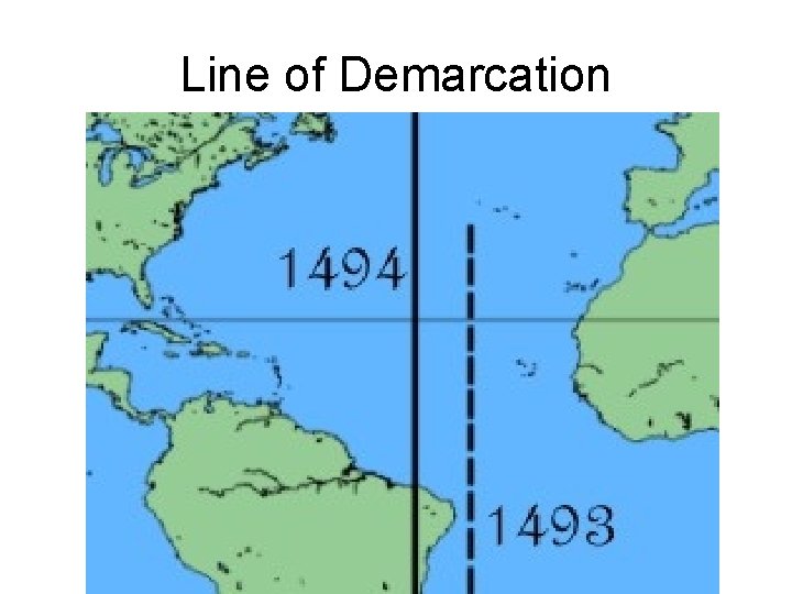 Line of Demarcation 