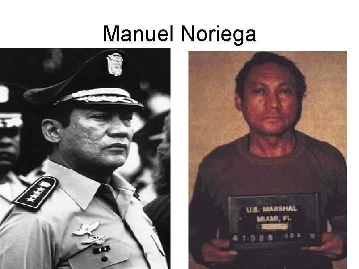 Manuel Noriega 