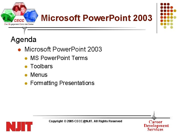 Microsoft Power. Point 2003 Agenda l Microsoft Power. Point 2003 l l MS Power.