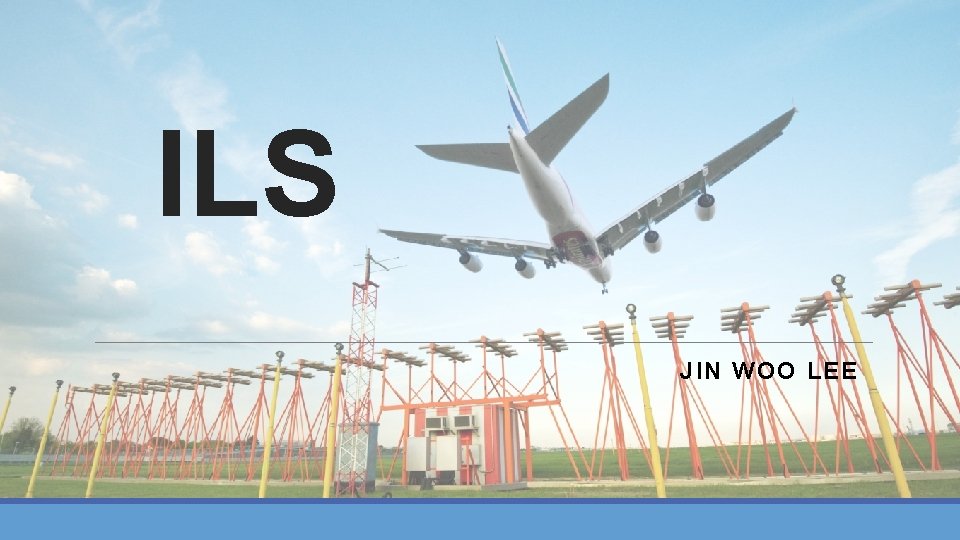 ILS JIN WOO LEE 