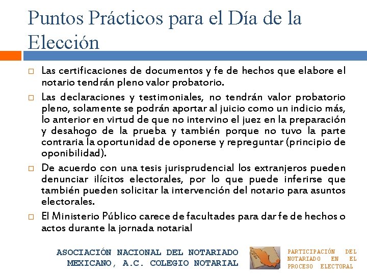 Puntos Prácticos para el Día de la Elección Las certificaciones de documentos y fe