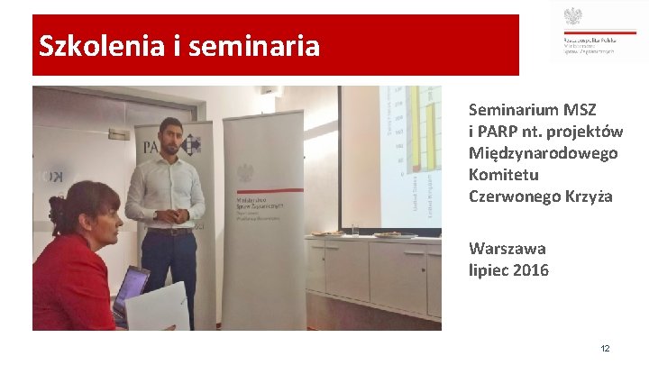 Szkolenia i seminaria Seminarium MSZ i PARP nt. projektów Międzynarodowego Komitetu Czerwonego Krzyża Warszawa