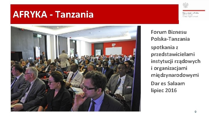 AFRYKA - Tanzania Forum Biznesu Polska-Tanzania spotkania z przedstawicielami instytucji rządowych i organizacjami międzynarodowymi