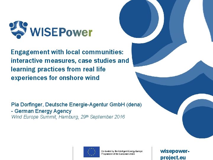 Engagement with local communities: interactive measures, case studies and learning practices from real life