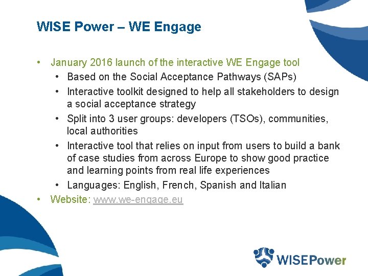 WISE Power – WE Engage • January 2016 launch of the interactive WE Engage