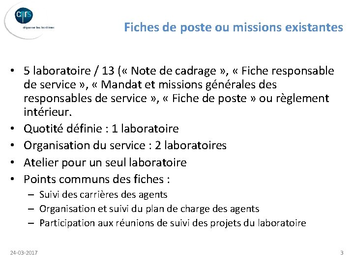 Fiches de poste ou missions existantes • 5 laboratoire / 13 ( « Note