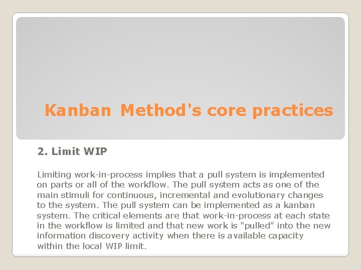 Kanban Signboard Definition Kanban is a method for