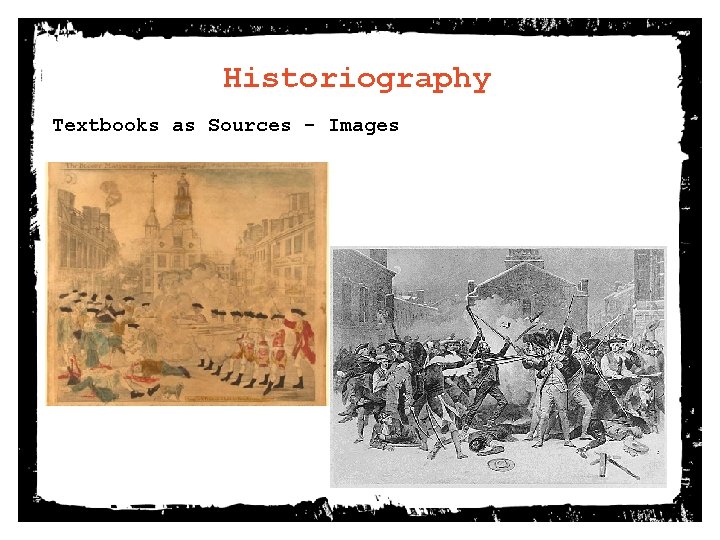 Historiography Textbooks as Sources - Images 