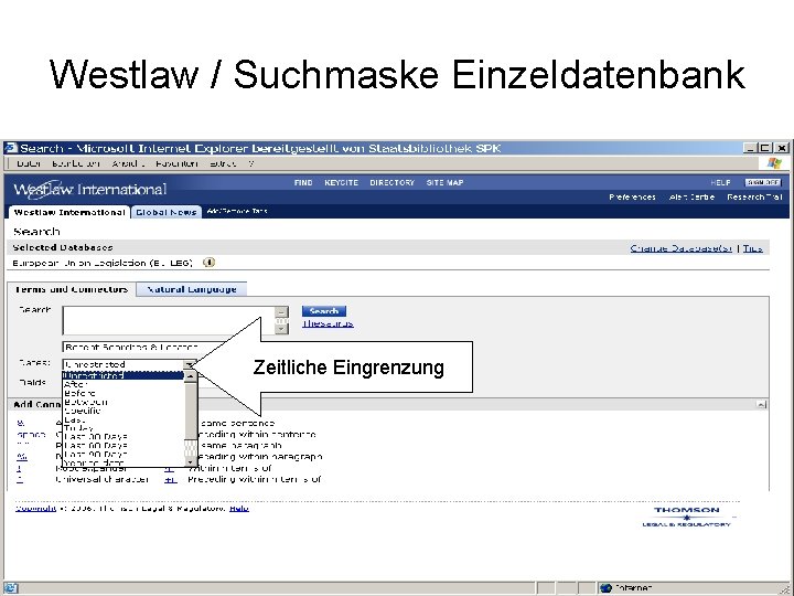 Westlaw / Suchmaske Einzeldatenbank Zeitliche Eingrenzung 