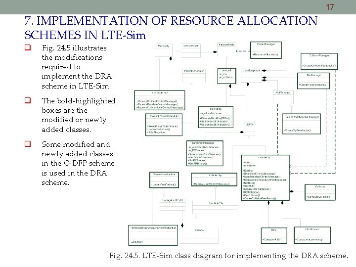 17 7. IMPLEMENTATION OF RESOURCE ALLOCATION SCHEMES IN LTE-Sim Fig. 24. 5 illustrates the 17 7. IMPLEMENTATION OF RESOURCE ALLOCATION SCHEMES IN LTE-Sim Fig. 24. 5 illustrates the