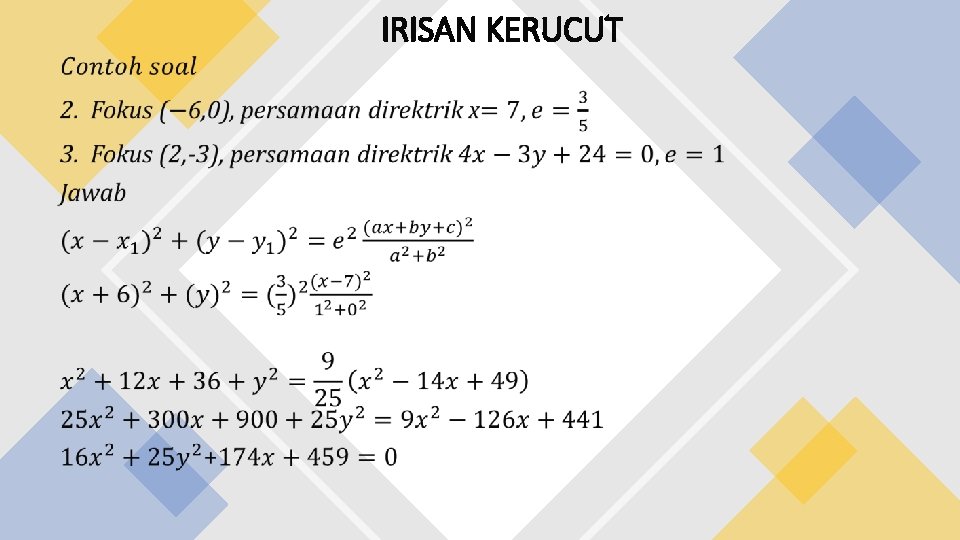 IRISAN KERUCUT 
